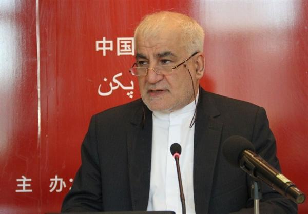 سفیر ایران در پکن: همراهی چین با ایران در دوران سخت تحریم از نظرها دور نخواهد ماند